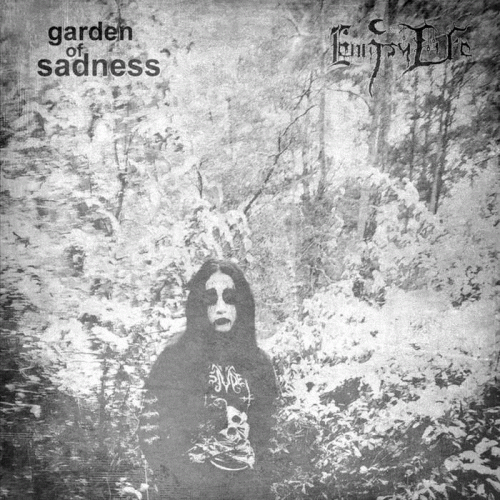Garden Of Sadness : Garden of Sadness - EmptyLife